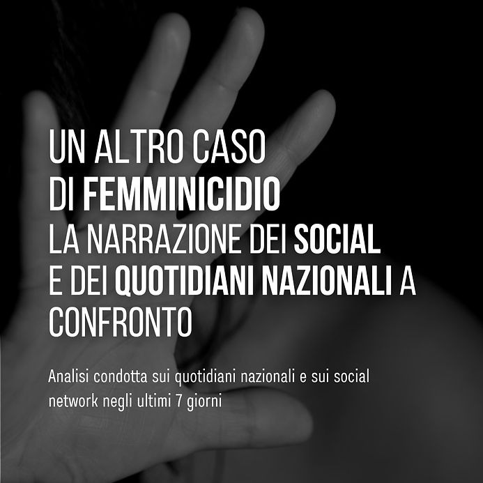 Un altro caso di femminicidio: stampa vs social a confronto